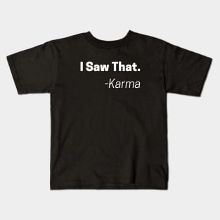 I Saw That Funny Kids T-Shirt